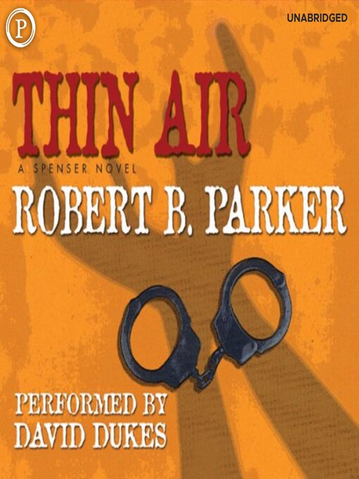 Title details for Thin Air by Robert B. Parker - Wait list